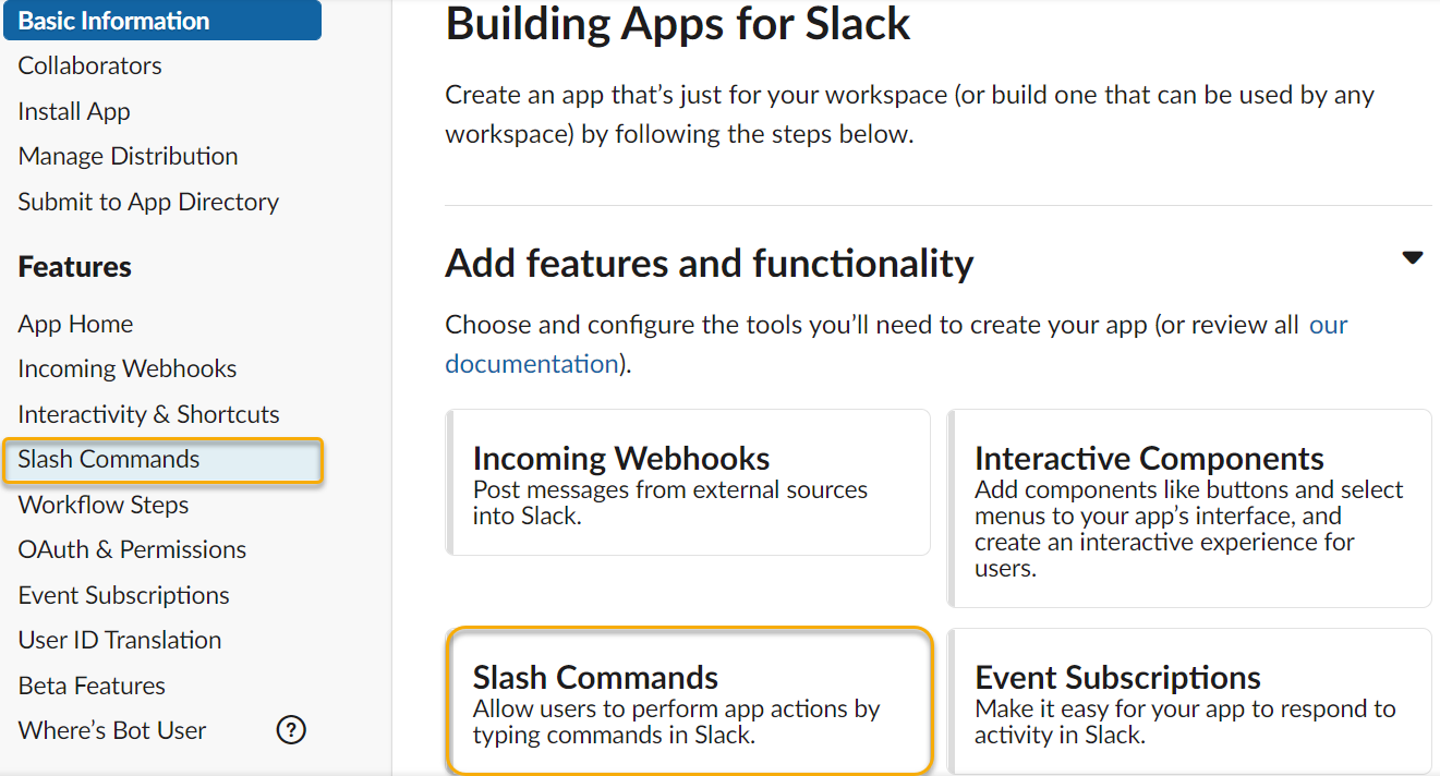 From the menu on the left side of the page the Slash Commands menu option is highlighted and on the Building Apps for Slack page in the middle of the screen the Slash Commands option is highlighted